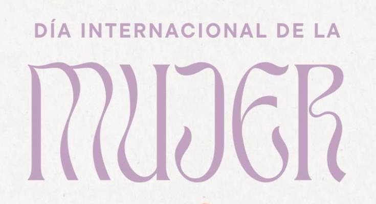 ¡Feliz Día Internacional de la Mujer!